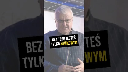  Bez tego jesteś tylko ławkowym #PomyślDziś odc.  2465
