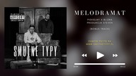 Piekielny x Blizna - Melodramat (bonus) | prod.  Steven | SMUTNE TYPY LP