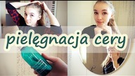 My skincare routine | PIELĘGNACJA TWARZY