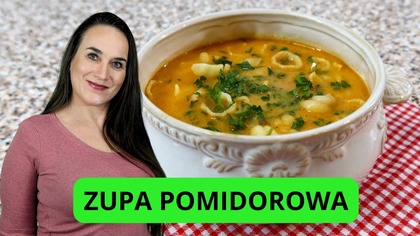 Nie uwierzysz, jak smakuje ta domowa zupa pomidorowa! Zupa pomidorowa ze świeżych pomidorów!