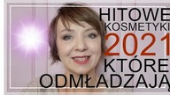 ULUBIONE KOSMETYKI 2021 W KATEGORII PIELĘGNACJA.  MOJE HITY.