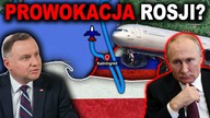 ROSYJSKI SAMOLOT WLECIAŁ NAD TERYTORIUM POLSKI?