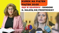 Dr Ewa Kurek: Wraca sprawa Hansa G.