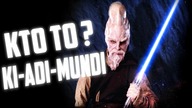 Kim Jest...  Ki-Adi-Mundi |Gwiezdne Wojny|