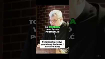 Religia Jak Przeżyć Przemianę Duchową i Uciec od Nudy #pawlukiewicz