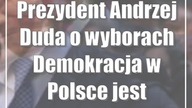 Prezydent Andrzej Duda o wyborach: Demokracja w Polsce jest stabilna