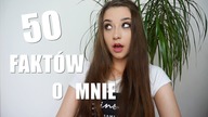 50 FAKTÓW O MNIE