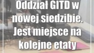Oddział GITD w nowej siedzibie.  Jest miejsce na kolejne etaty