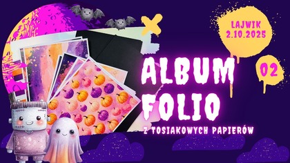 Słodkie Halloween, czyli folio z Tosiakowych papierów | Zaczynamy środek folio | 02