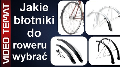 Jakie błotniki wybrać do roweru - Najlepsze