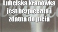 Lubelska kranówka jest bezpieczna i zdatna do picia