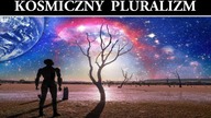 Życie w Kosmosie - Kosmiczny Pluralizm Światów