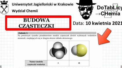 Na poniższym rysunku przedstawiono modele cząsteczek dw&oacute;ch wybranych wodork&oacute;w niemetali ZADANIE 3 UJ 2021 KWIECIEŃ
