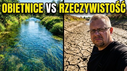 W rzekach będzie WODA i pełno RYB bo rząd obiecał