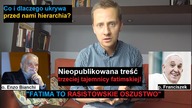 Fatima to oszustwo. Franciszek przeczy objawieniom! Poznaj nieznaną treść trzeciej tajemnicy! (84)