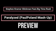 Stephen Kramer Glickman Feat. Big Time Rush - Paralyzed (PaulPoland Mash-Up Preview)