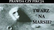 Sprawdzamy Teorie Spiskowe - Twarz na Marsie