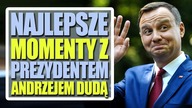Najlepsze momenty z Prezydentem Andrzejem Dudą.