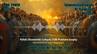 NIEŚMIERTELNI - Hymn Wygnanych Polski Słowiański Celtycki Prastare Szepty Słowiańska Brygada Dj Yos 