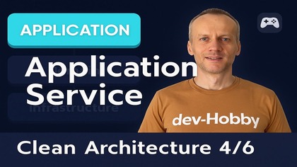 C# Refaktoring do Clean Architecture: Application Service (GameService) [ 4/6 ][ C# OOP Kurs cz. 9 ]