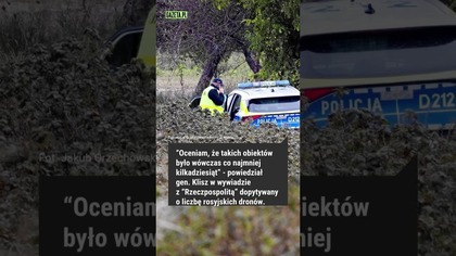 Generał ujawnił nieznane fakty o dronach lecących do Polski