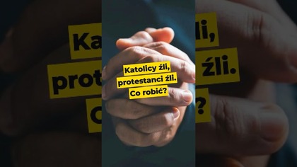 Katolicy źli, protestanci źli.  Co robić? #wiara #bóg #jezus #protestant