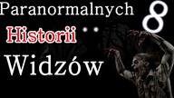 PARANORMALNE historie Widzów cz. 2/ Strasznie Ciekawe