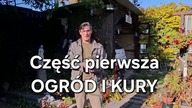 W Garden kuRaż cz. 1 * Ogród i kury * 26 październik 2024