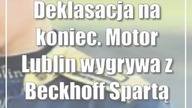 Deklasacja na koniec.  Motor Lublin wygrywa z Beckhoff Spartą Wrocław