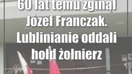60 lat temu zginął Józef Franczak.  Lublinianie oddali hołd żołnierzowi podziemia