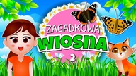 ZAGADKOWA WIOSNA film edukacyjny dla dzieci #2 