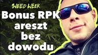 Bonus RPK siedzi za marihuanę | Gruzja legalizuje zioło | #WeedWeek 4