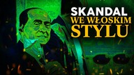 SKANDAL PO WŁOSKU