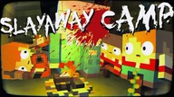 Zagrajmy w Slayway Camp #010 [CHRIS]