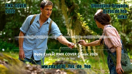 Julka & Dj Yos de Yeo - Będę Czekać RMX COVER Classic 2026