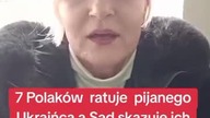 Szokujący proces polityczny Polscy ratownicy ratujący pijanego banderowca 
