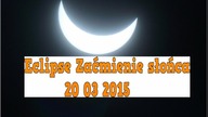 Eclipse, Zaćmienie słońca 20 03 2015r
