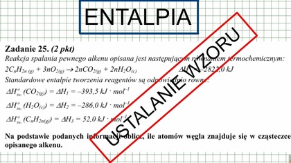 !ENTALPIA! REAKCJA SPALANIA PEWNEGO ALKENU...  2CnH2n+3nO2  2nCO2+2nH2O USTALANIE WZORU v1