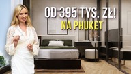 Jakie MIESZKANIE możesz kupić na Phuket? INWESTYCJA w Tajlandii