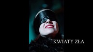 KWIATY ZŁA - Teatr Vis a Vis & Eloe Theater of Noise