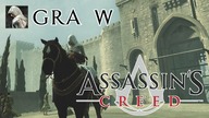 Początek Asasynowej historii! | #1 Asasyn gra w Assassins Creed | [Gameplay PL]