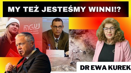 Polacy też są winni temu jak wyglądają stosunki polsko-żydowskie? - dr Ewa Kurek