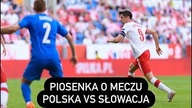 Piosenka Euro 2020 - Piosenka o meczu Polska vs Słowacja 