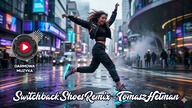 HetmanTom  Switchback Shoes Remix | POP - SOFT ROCK