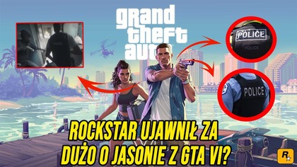 ROCKSTAR UJAWNIŁ ZA DUŻO O JASONIE Z GTA VI?