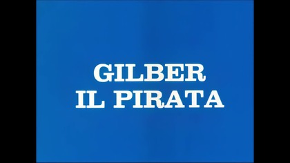 52 YATTAMAN - Pirat Gilber