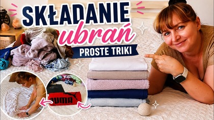 Jeśli mama (lub tata) Cię nie nauczyła: jak składać ubrania   