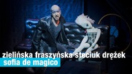 Zielińska Fraszyńska Steciuk Drężek – Sofia De Magico