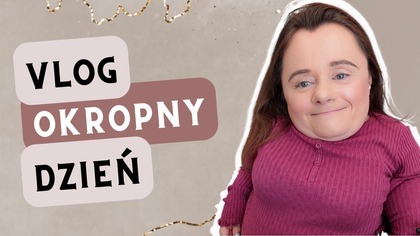 To był fatalny dzień przez okropny ból | Vlog | Magdalena Augustynowicz