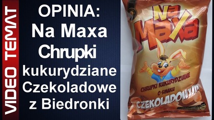 Na maxa chrupki kukurydziane o smaku czekoladowym z Biedronki - Opinia